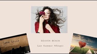 ANRI アンリ 杏里 ”Last Summer Whisper” Heaven Beach🎤♪🎶🎸［Official Video］ [upl. by Lucretia364]