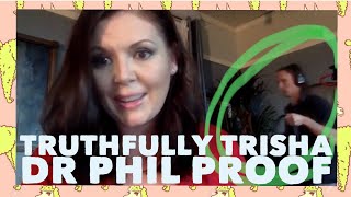 Truthfully Trisha is at DR PHIL PROOF Crew Spotted in Her Livestream ADDICTED YOUTUBER on DrPhil [upl. by Charlene]