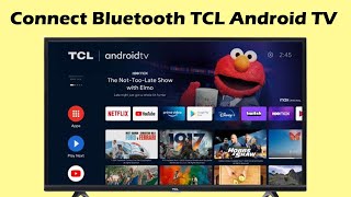 How to connect Bluetooth in TCL Android TV [upl. by Karlow]