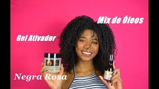 Mix de Óleos e Gel Ativador Negra Rosa [upl. by Nodnart]