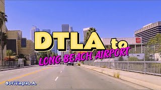 DTLA TO LONG BEACH AIRPORT travel [upl. by Eanerb]