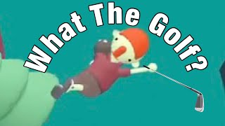 This Isnt Golf What The Golf [upl. by Galliett]