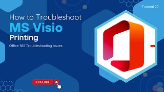 How To Troubleshoot MS Visio Printing  O365 Troubleshooting Issues [upl. by Fancy]