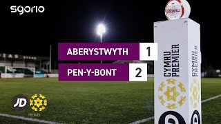 Uchafbwyntiau  Highlights  Aberystwyth 12 Penybont  Uchafbwyntiau  JD Cymru Premier [upl. by Ng]