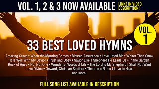 33 Best Loved Hymns  1hr Amazing Grace Old Rugged Cross Onward Christian Soldiers and more [upl. by Rennold140]