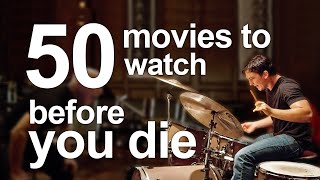 50 Movies to Watch Before You Die [upl. by Hamrnand]