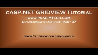 Detailsview in aspnet  Part 37 [upl. by Angell]