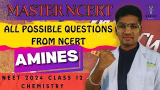 master NCERT CHEMISTRY AMINES  ALL IMPORTANT POINTS OF NCERT  CLASS 12  NEET 2024  RIYAZ ANNA 💥 [upl. by Benoite]