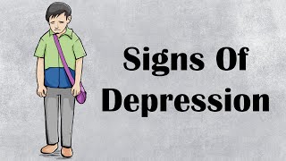 Signs Of Depression  What Are The Initial amp Late Signs Of Depression [upl. by Harlan708]