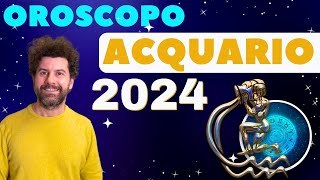 Oroscopo ACQUARIO 2024  Sfide e Opportunità per l’anno che verrà [upl. by Siari479]