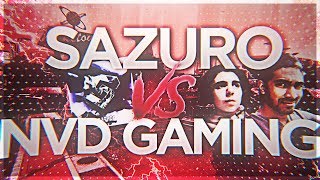 SAZURO vs NvD Gaming FULL GAME [upl. by Artimid]