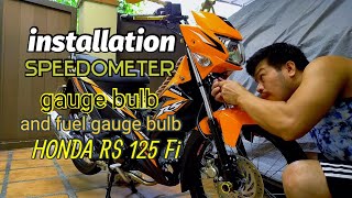 installation speedometer gauge bulb and fuel gauge bulb  Honda RS 125 fi [upl. by Norrab]