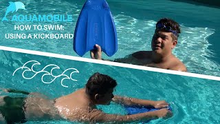 How To Swim Using a Kickboard [upl. by Hoang]