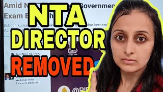 BREAKING NEWS  NTA DIRECTOR REMOVED jee neet  NEHA AGRAWAL  MATHEMATICALLY INCLINED [upl. by Dustie]