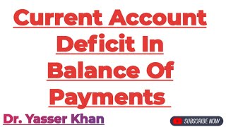 Current Account Deficit In Balance Of Payments  Balance Of Payments  International Economics  UGC [upl. by Rianna23]