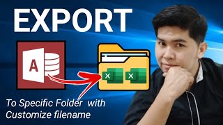 How to EXPORT Tables Queries or Reports of Ms Access to Microsoft Excel with Customize Filename [upl. by Nilac]