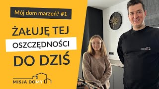 Budowa domu  czy było warto  Mój dom marzeń odc 1  Misja domy [upl. by Leticia]