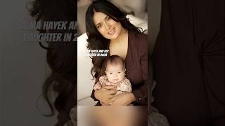 Cute pictures of Salma Hayek with her daughter over the years cute [upl. by Yggep602]