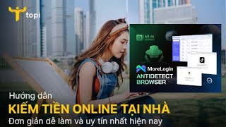 Kiếm tiền online 2024 Cách sử dụng CloudPhone trên morelogin để kiếm tiền  Make money online [upl. by Aivyls936]