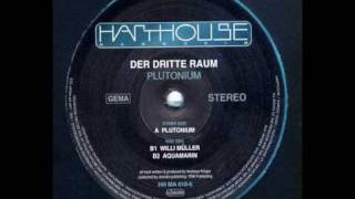 Der Dritte Raum  Plutonium [upl. by Corrina]