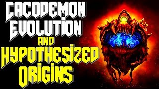 The Cacodemon Morphological Evolution Explanation  How did they evolve  Doom 2016 Eternal Lore [upl. by Ttennej]