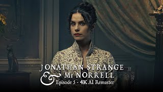 Jonathan Strange amp Mr Norrell 2015  Episode 5  4K AI Remaster [upl. by Isoais]