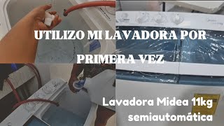 UTILIZO MI LAVADORA POR PRIMERA VEZ 🤗 LAVADORA MIDEA 11KG SEMIAUTOMÁTICA jessvlogs amadecasa [upl. by Ebberta]