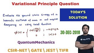 SOLUTION  Variational Principle Question  Quantum Mechanics POTENTIAL G [upl. by Hulbig]