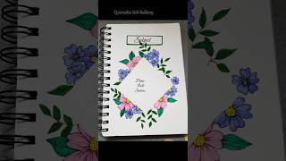 Cover page design 🌸🌸🌿coverpagedesign art shorts [upl. by Phare650]