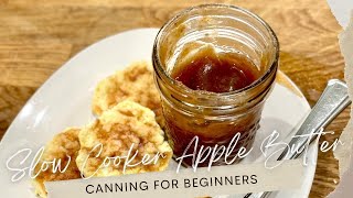 Apple Butter Recipe for Crockpot  Canning for Beginners [upl. by Kelby601]