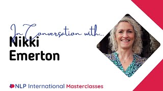 In Conversation withNikki Emerton  2025 Virtual NLP Masterclass [upl. by Hecklau575]