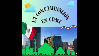 Contaminación en CDMX  Surrealismo [upl. by Jakoba474]