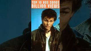 Top 10 Most Viewed 80s Music Videos on Youtube  Billion Views musiconfire music shorts 80smusic [upl. by Farrow102]