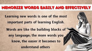 MEMORIZE WORDS EASILY AND EFFECTIVELY  English Speaking Practice [upl. by Swor]