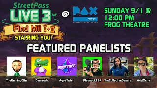 StreetPass Live 3 Panel At PAX West [upl. by Eluj]