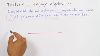 Traducir lenguaje común a algebraico│ejercicio 2 [upl. by Nylanaj]