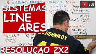 🔴 SISTEMAS 2x2  RESOLUÇÃO SUBSTITUIÇÃO ADIÇÃO E COMPARAÇÃO [upl. by Tammara]