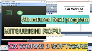 GX Works 3 How to make structured text ST program PLC RCPU Connected with GT designer 3 Simulator [upl. by Carisa]