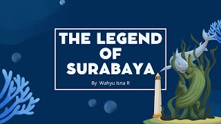 Storytelling quotThe Legend Of Surabayaquot  Wahyu Isna Romadhoni [upl. by Munson138]