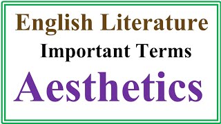 Aesthetics  Literary Devices What is aesthetics  Literature Terms  How writers employ Aesthetics [upl. by Leggat]