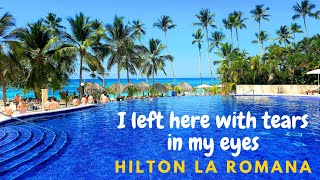 HILTON LA ROMANA  our favorite hotel in Dominikan Republic  beach  pools  room [upl. by Boot921]