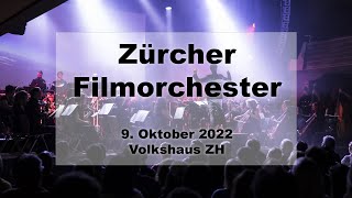 Zürcher Filmorchester  Filmmusik Zürich Konzertausschnitt 9 Okt 2022  Zurich Film Orchestra [upl. by Ybrek]