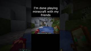 Minecraft meme [upl. by Ahsas671]