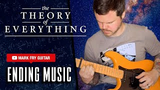 Theory of Everything  Ending Music Arrival of the Birds The Cinematic Orchestra Guitar Cover [upl. by Artimid]