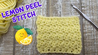 How to crochet the Lemon Peel Stitch The Griddle Suzette and Seed Stitch [upl. by Rosene]