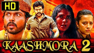 Kaashmora 2 काशमोरा २ Hindi Dubbed Full Movie  Karthi Reemma Sen Andrea Jeremiah [upl. by Ardied979]