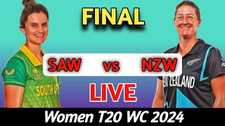 NZW vs SAW Final WT20 World Cup 2024 Live Score [upl. by Nortad]