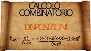 Calcolo Combinatorio Disposizioni [upl. by Llehsam]