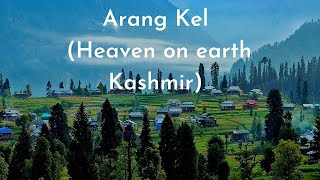 Arang Kel  Heaven on earth  Kashmir [upl. by Germaine]