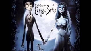 Corpse Bride Soundtrack Part 3 [upl. by Johnsson]